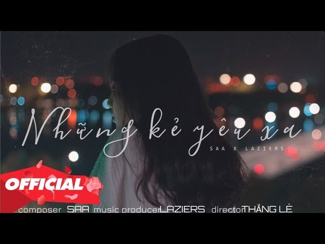 Những Kẻ Yêu Xa