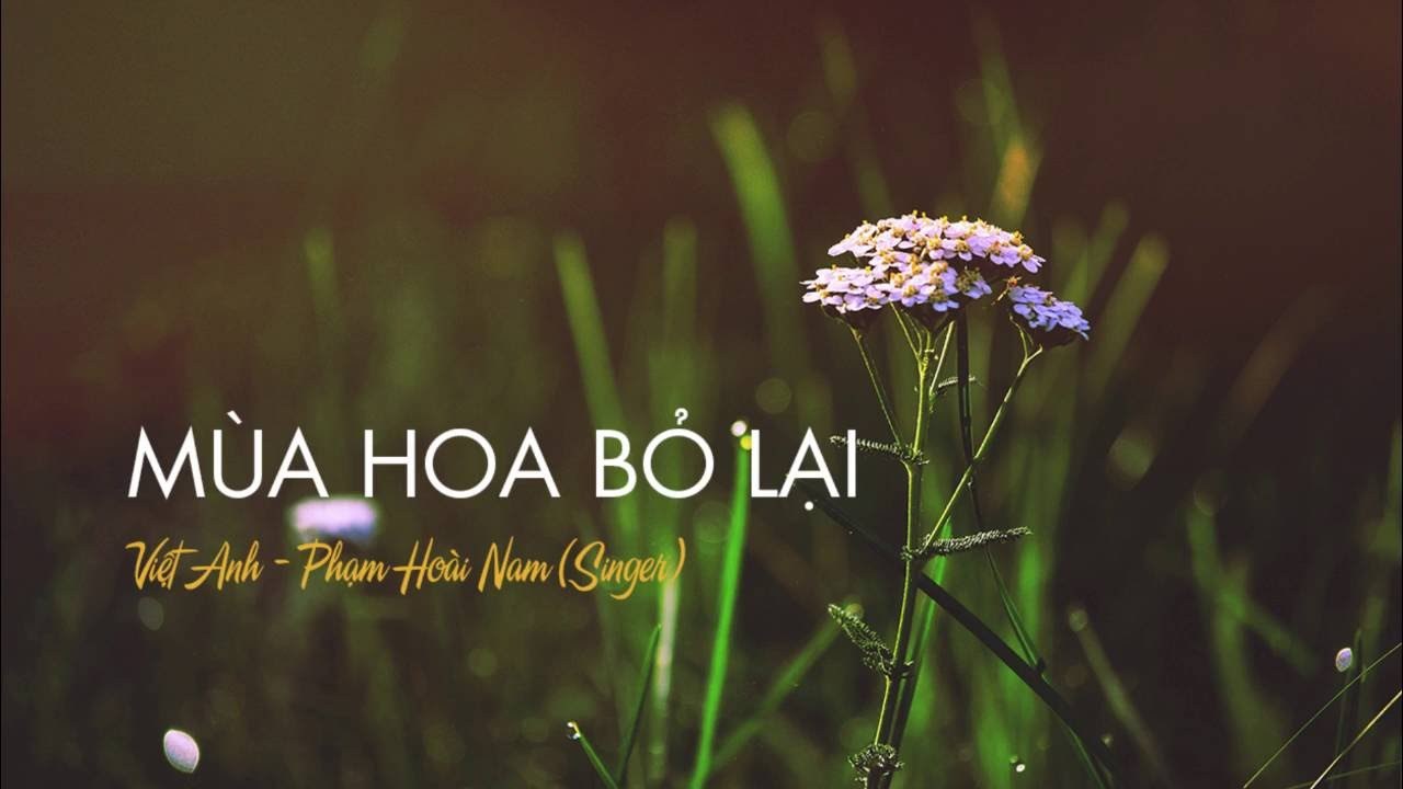 Những Mùa Hoa Bỏ Lại (Mùa hoa bỏ lại)
