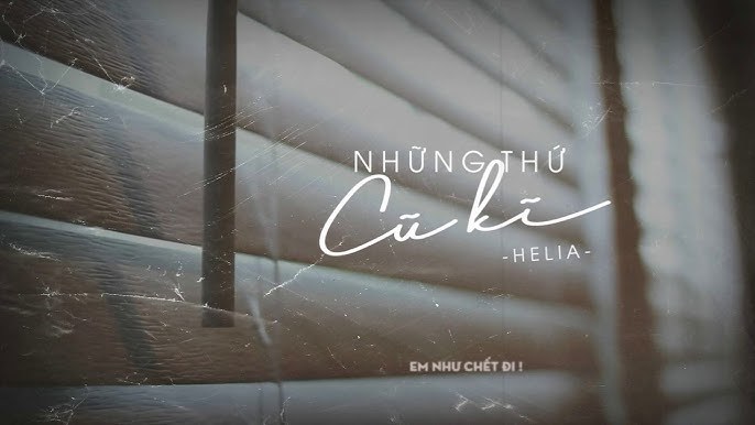 Những Thứ Cũ KĨ