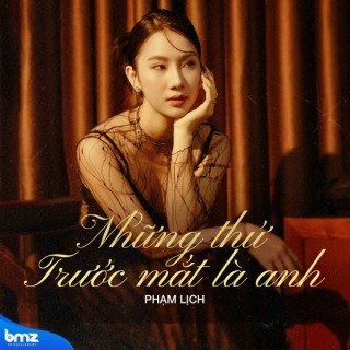 Những Thứ Trước Mắt Là Anh