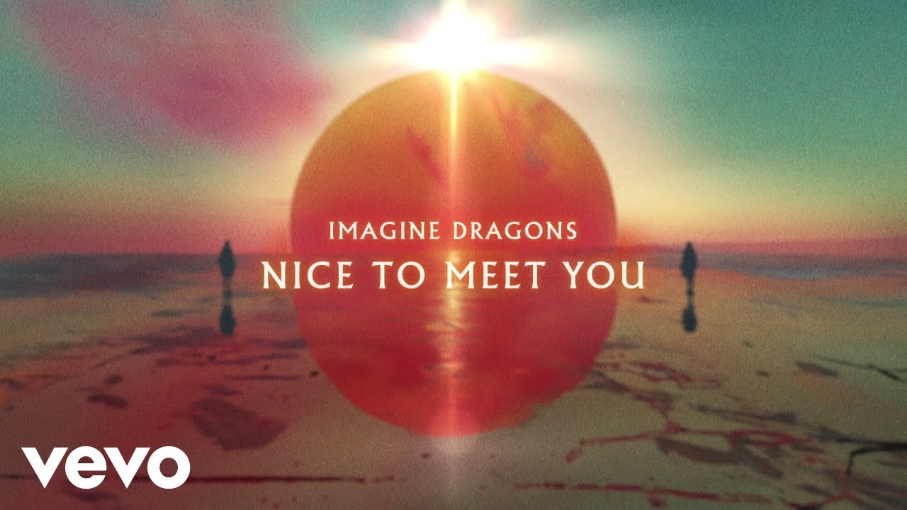 Nice To Meet You