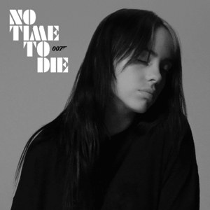 No Time To Die (OST 007)