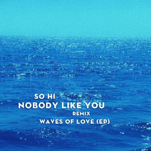 Nobody Like You