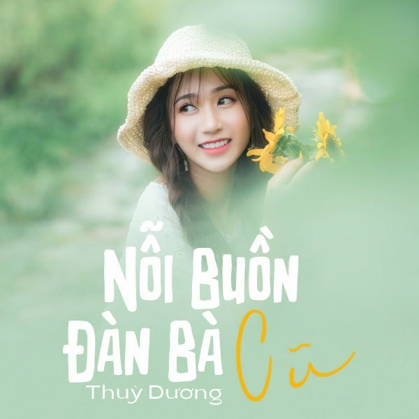 Nỗi Buồn Đàn Bà Cũ