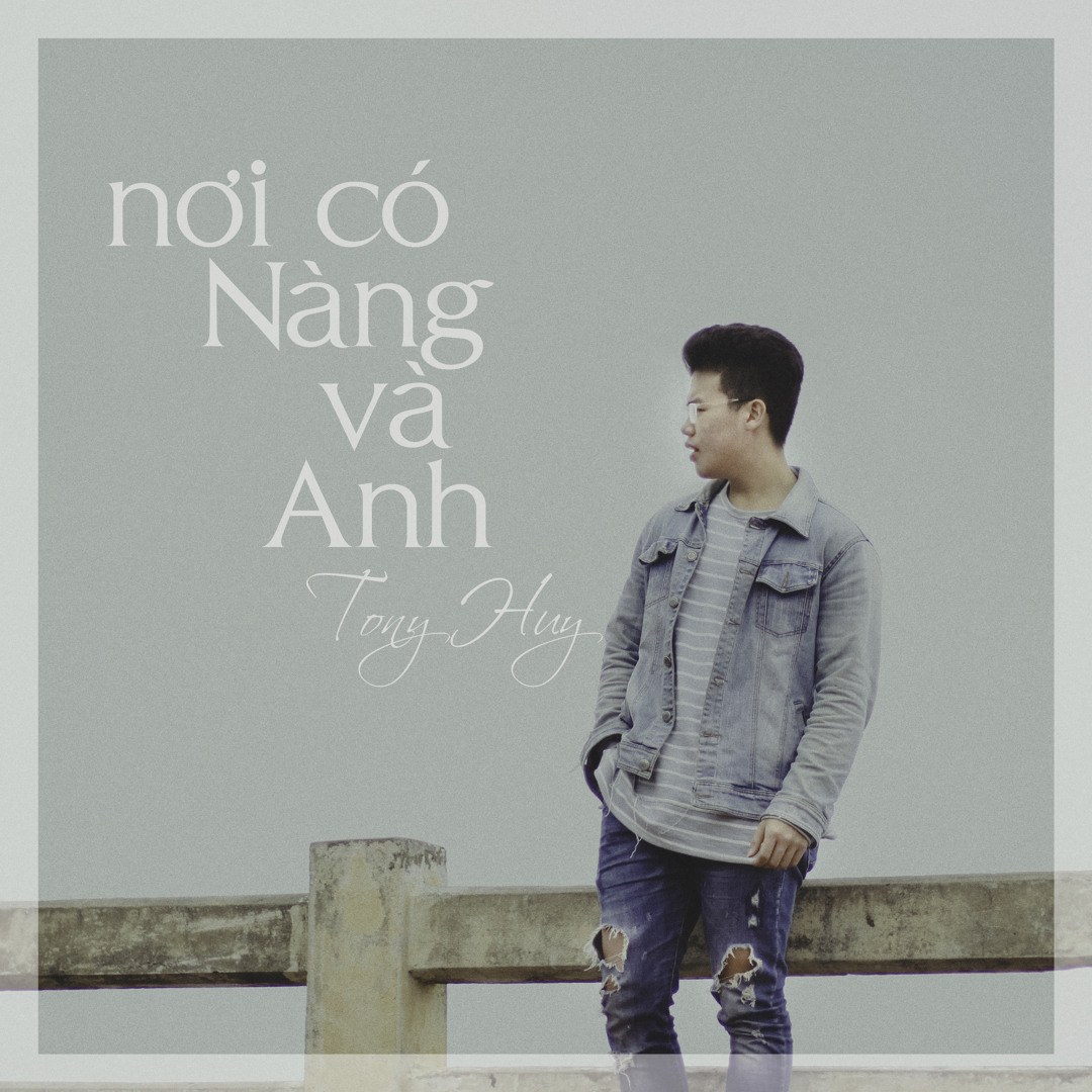 Nơi Có Nàng và Anh