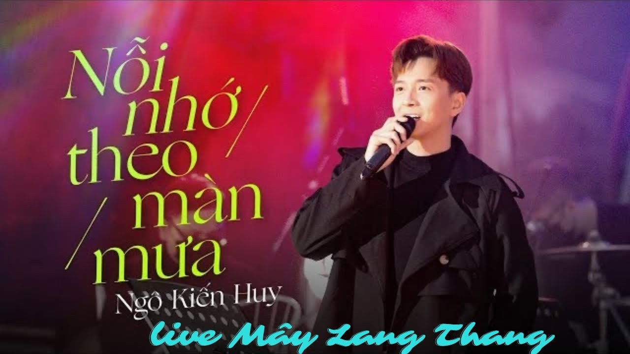 Nỗi Nhớ Theo Màn Mưa