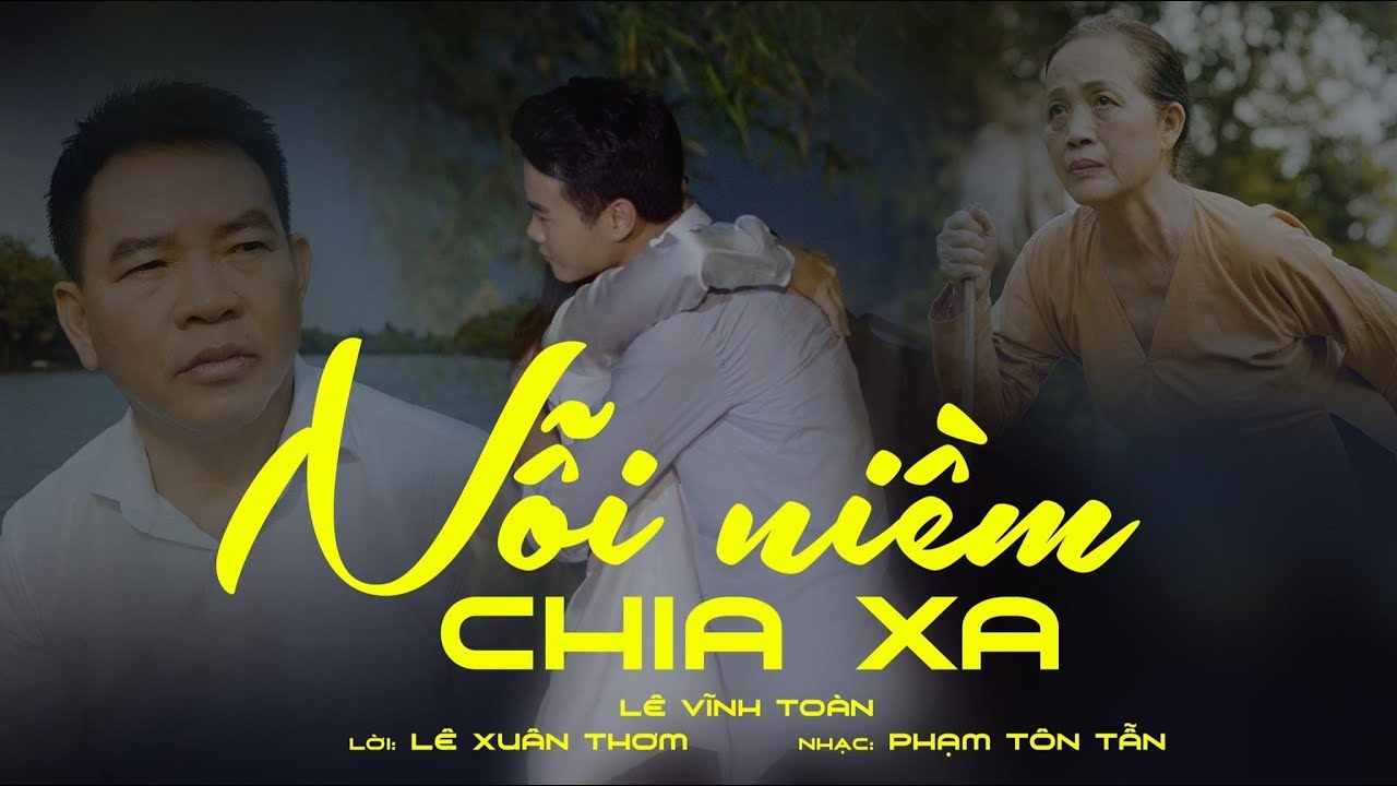 NỖI NIỀM CHIA XA