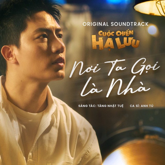 Nơi Ta Gọi Là Nhà (OST Cuộc Chiến Hạ Lưu)