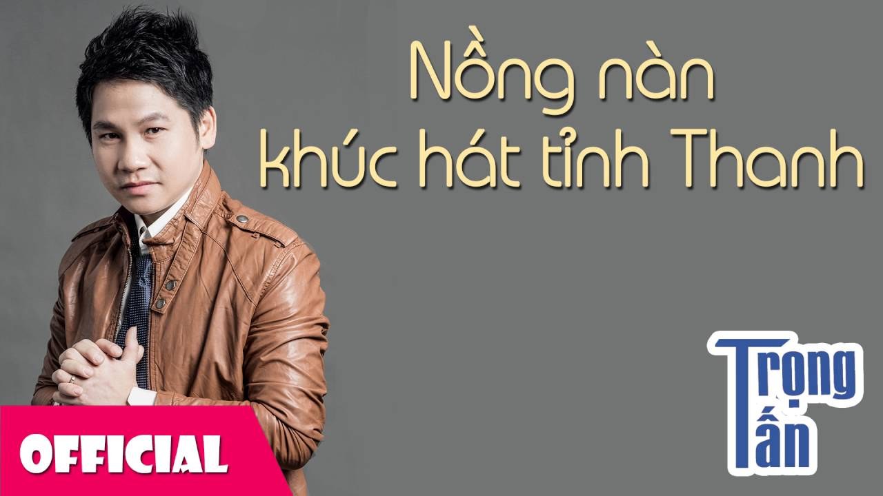 Nồng nàn khúc hát tỉnh Thanh