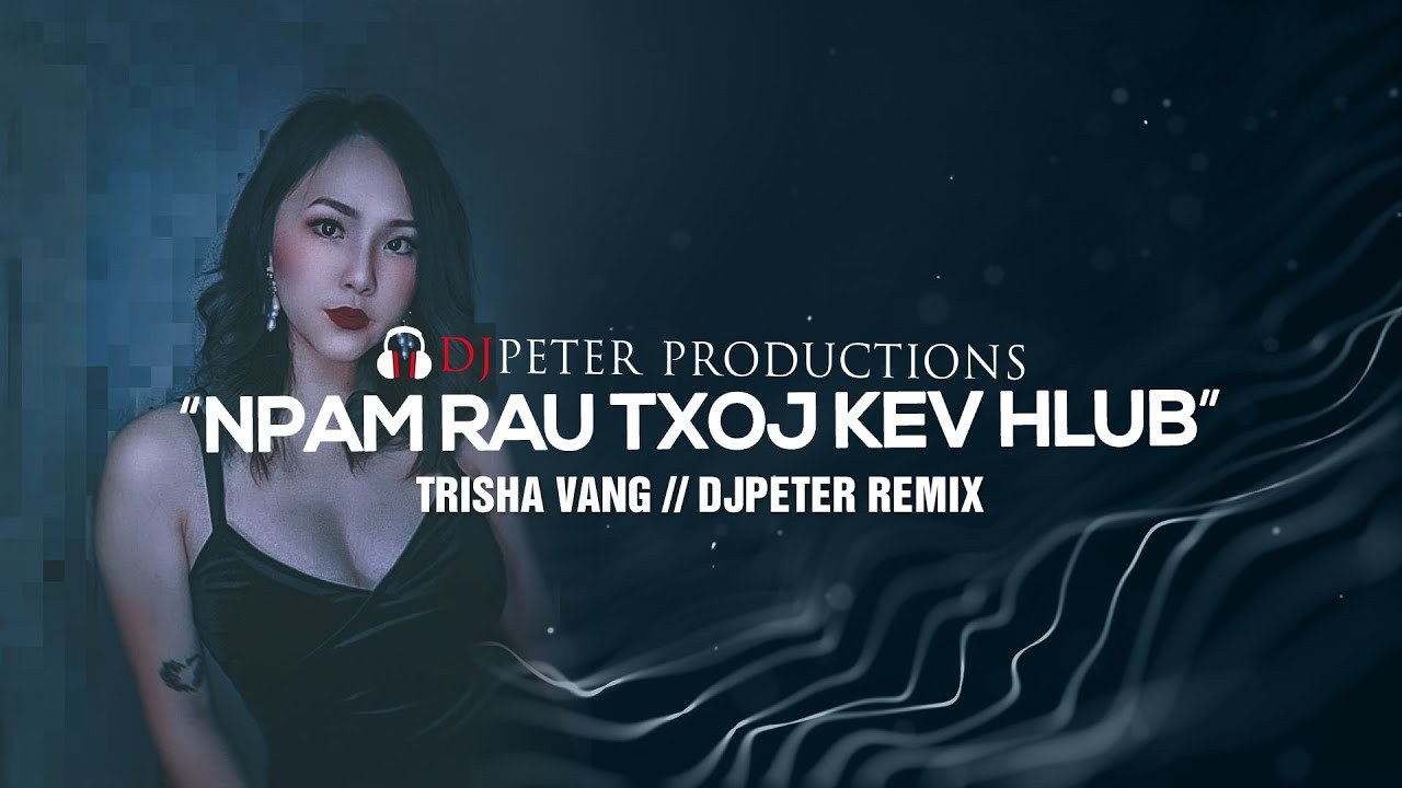 Npam Rau Txoj Kev Hlub