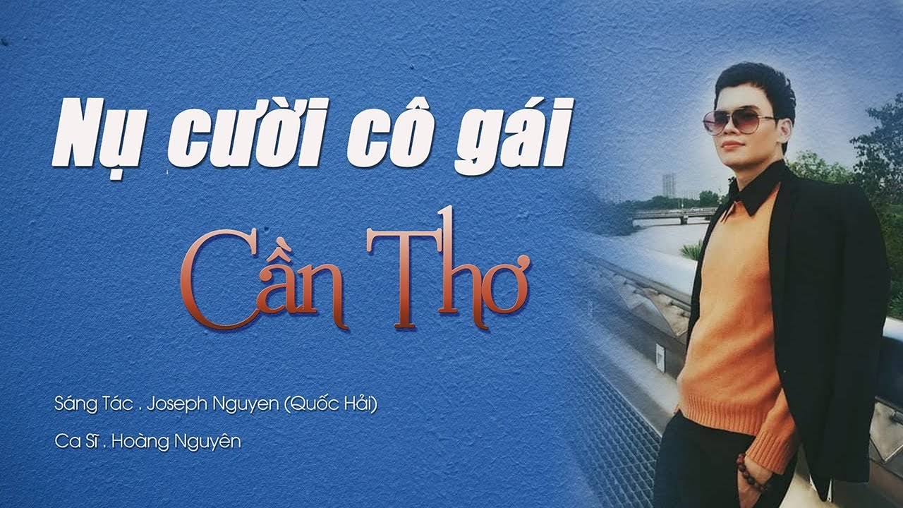 Nụ Cười Người Con Gái Cần Thơ