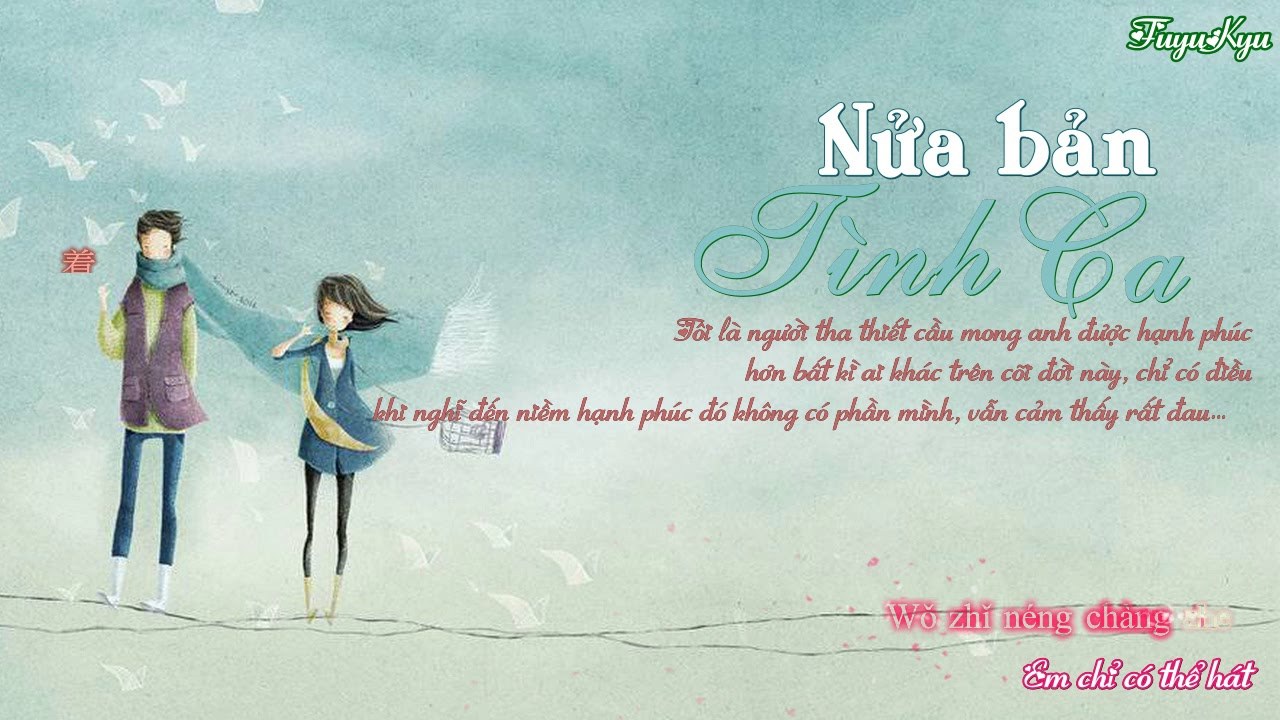 半情歌 (Nửa Bản Tình Ca)