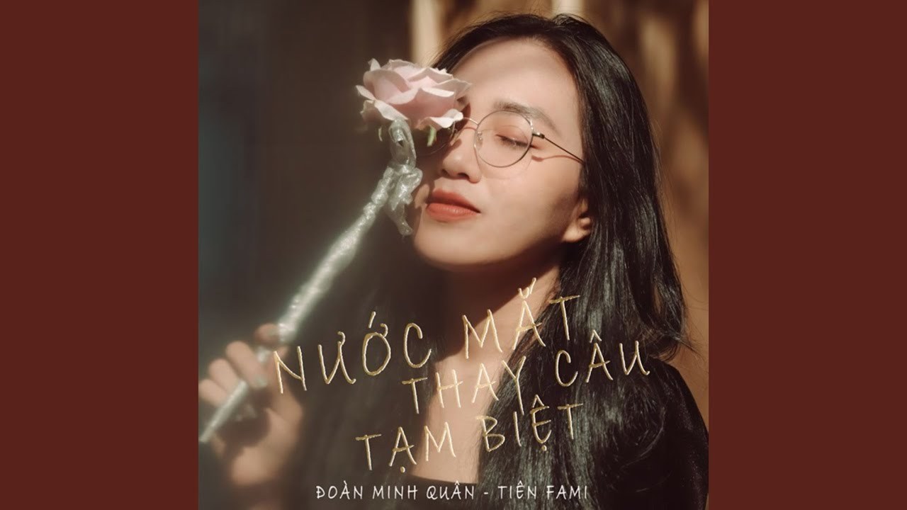 Nước Mắt Thay Câu Tạm Biệt