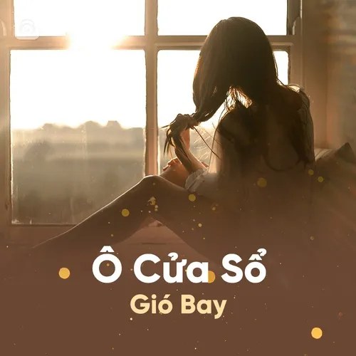 Ô Cửa Sổ Gió Bay