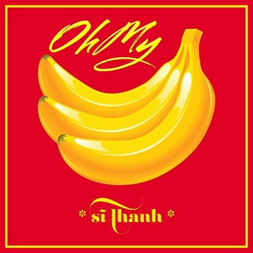 Oh My Chuối