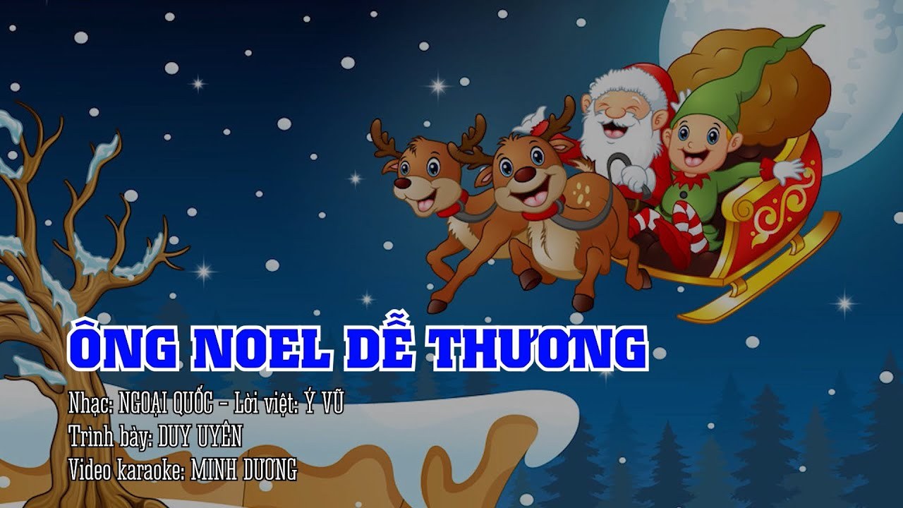 Ông Noel Dễ Thương (Petit Papa Noel)