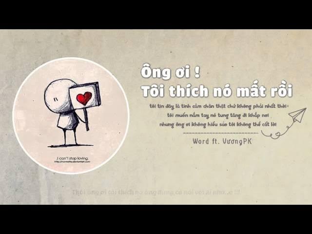 Ông Ơi Tôi Thích Nó Mất Rồi