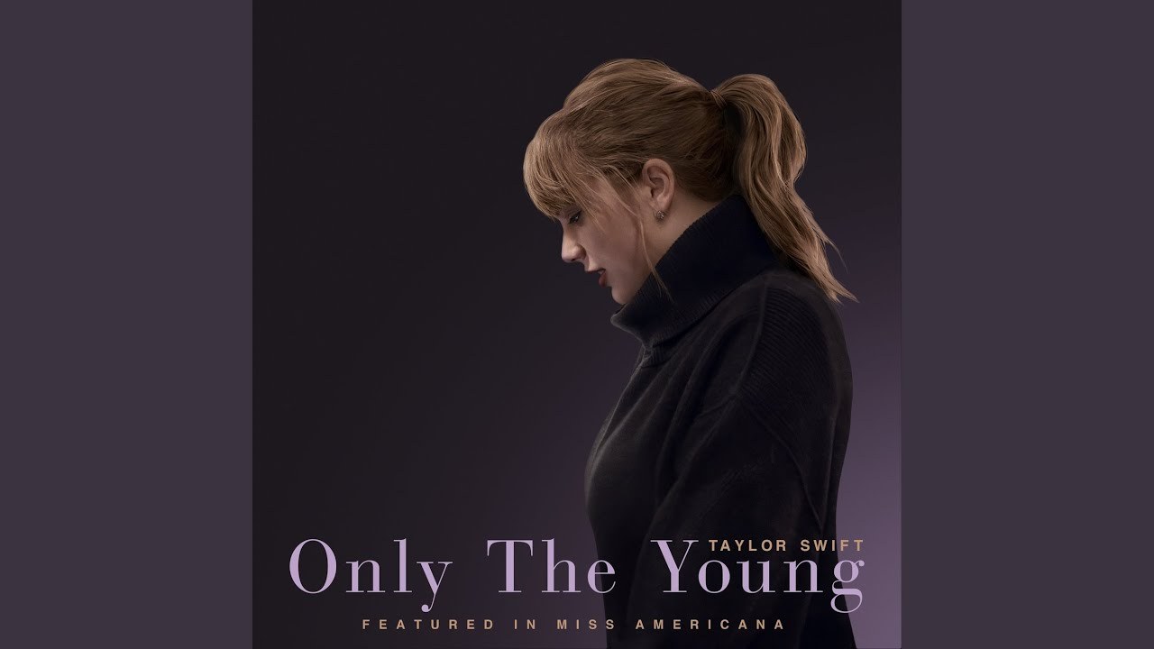 Only The Young