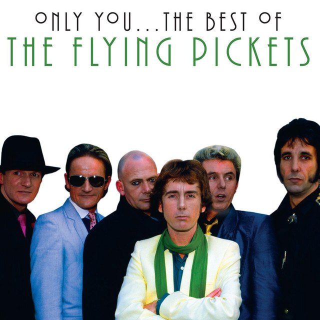 only you - the flying pickets