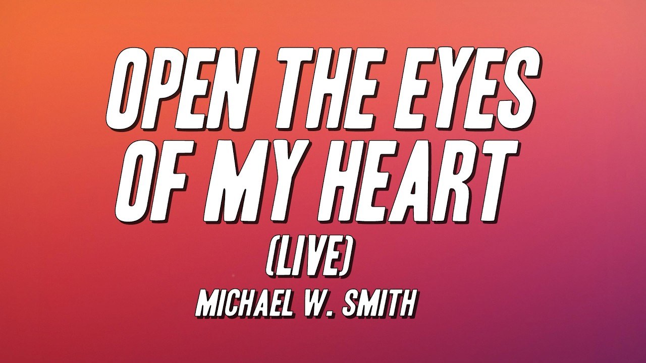 Open The Door Of My Heart