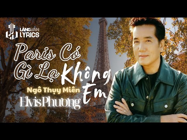 Paris có gì lạ không em
