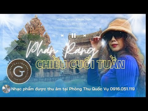 PHAN RANG CHIỀU CUỐI TUẦN