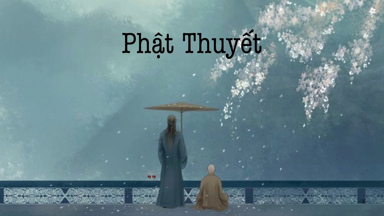 佛说 (Phật Thuyết - Cung tỏa châu liêm OST)