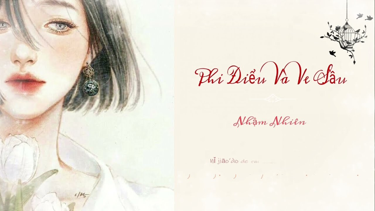 Phi Điểu Và Ve Sầu (飞鸟和蝉)