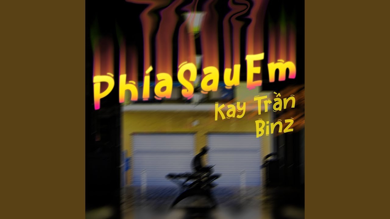Phía Sau Em