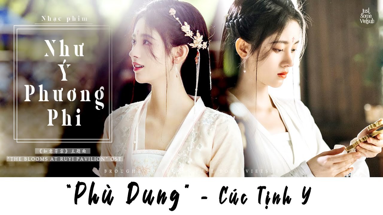 Phù Dung (芙蓉 - Như Ý Phương Phi OST - 如意芳霏 OST) 