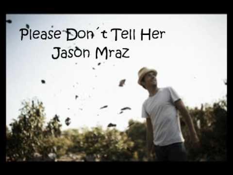 Please don't tell her