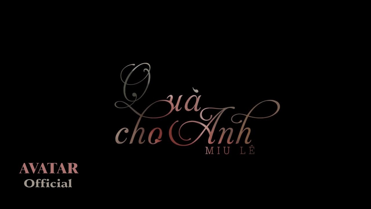 Quà Cho Anh