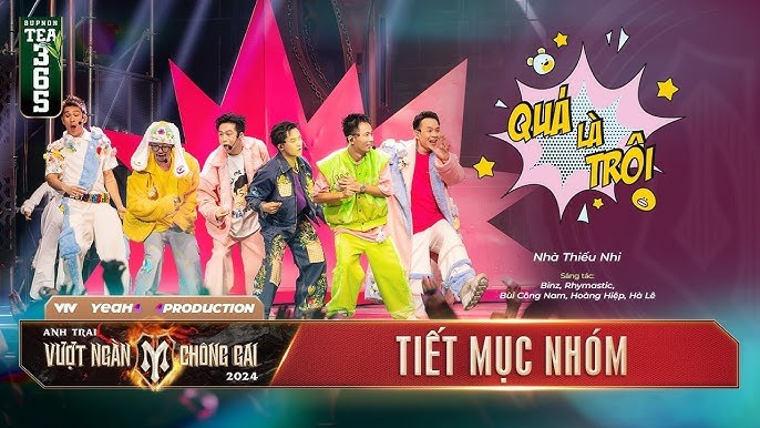 Quá Là Trôi (Anh Trai Vượt Ngàn Chông Gai)