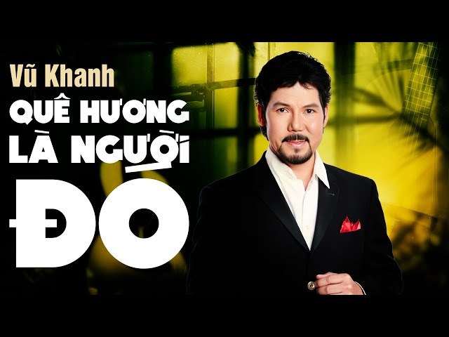 Quê hương là người đó