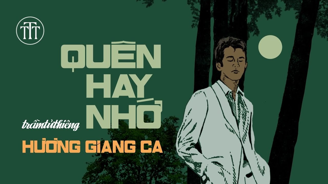 Quên Hay Nhớ