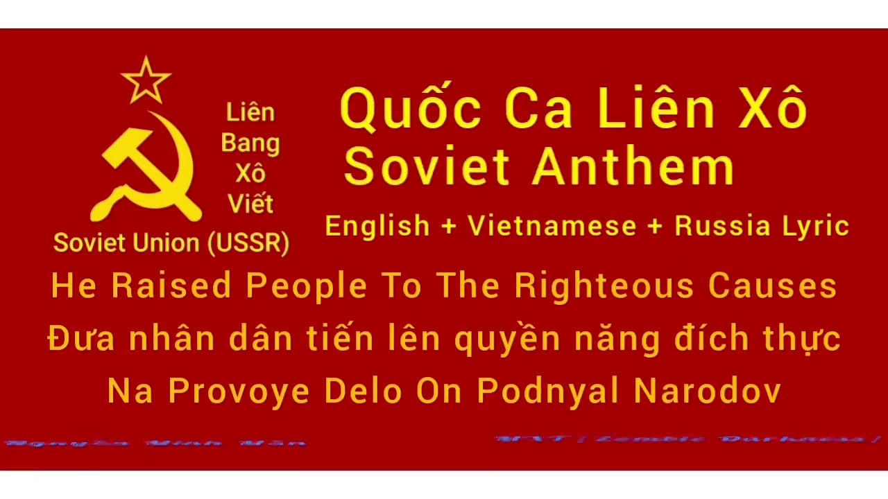 Quốc ca Liên Xô (Soviet anthem)