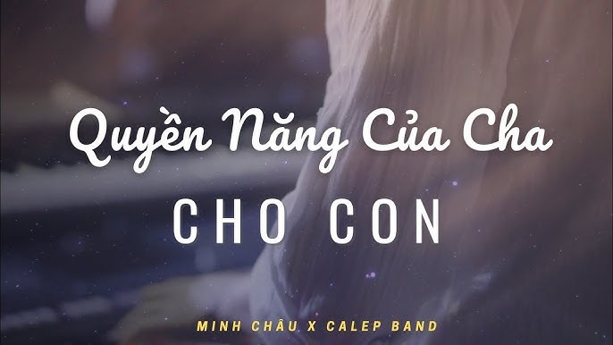 Quyền Năng Của Cha Cho Con