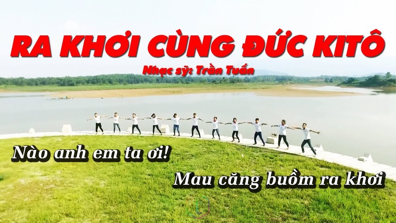 Ra Khơi Cùng Đức KiTo