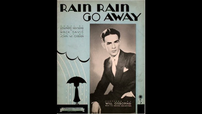 Rain Rain Go Away