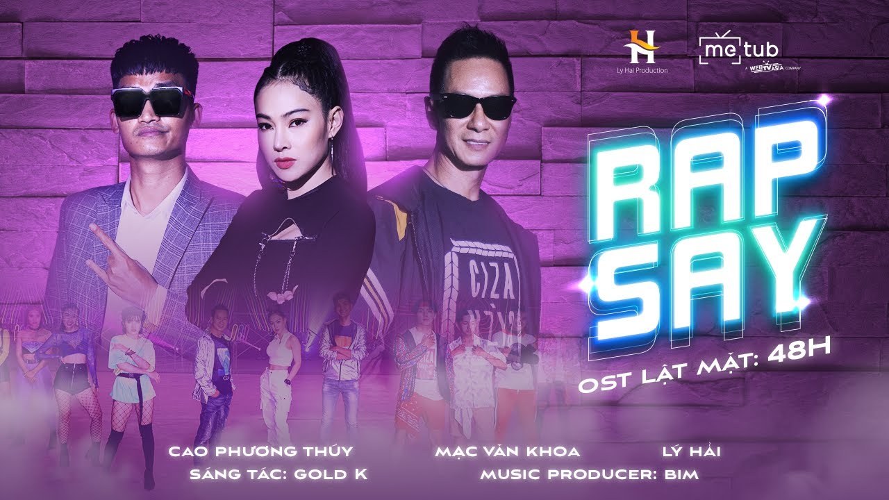 Rap Say (OST Lật Mặt: 48h)