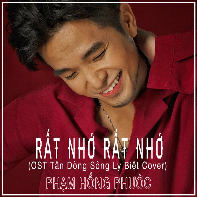 Rất nhớ rất nhớ (OST Tân Dòng Sông Ly Biệt)