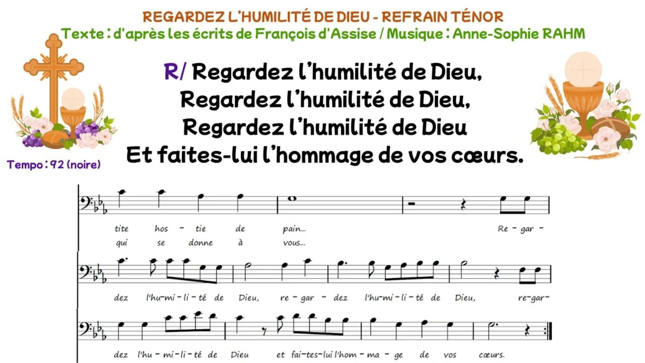 Regardez l'humilité de Dieu