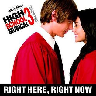 Right here right now (High School Musical 3 OST)