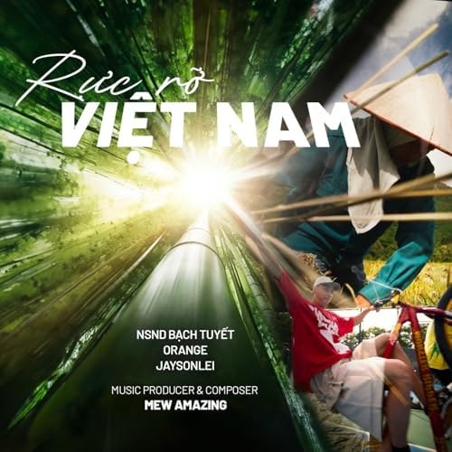 Rực Rỡ Việt Nam
