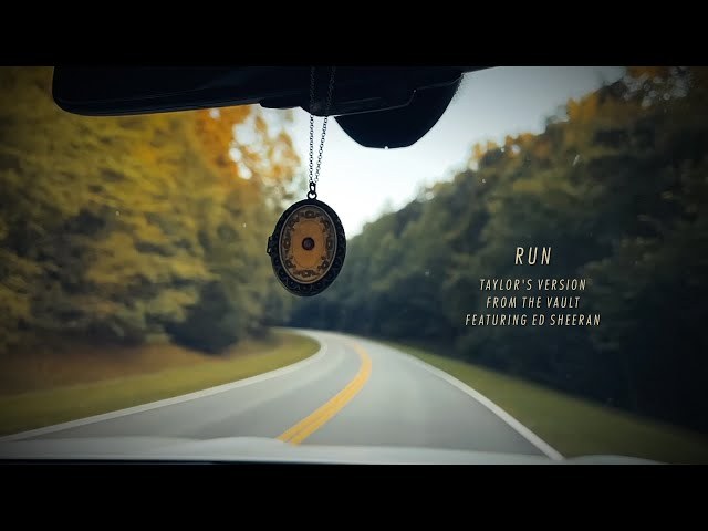 Run (Taylor's Version) (From The Vault)
