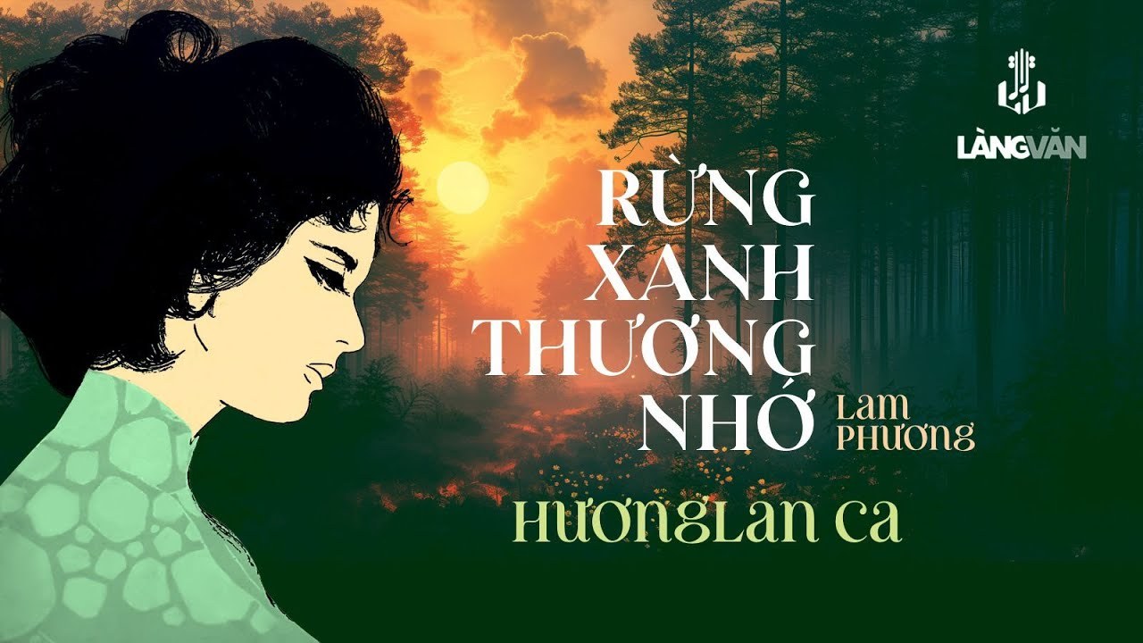 Rừng xanh thương nhớ