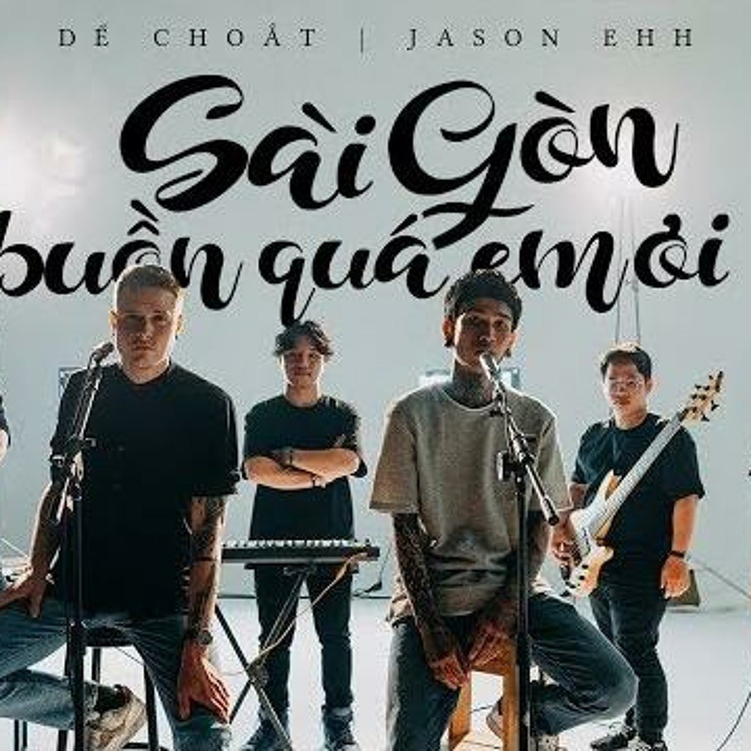 Sài Gòn buồn quá em ơi
