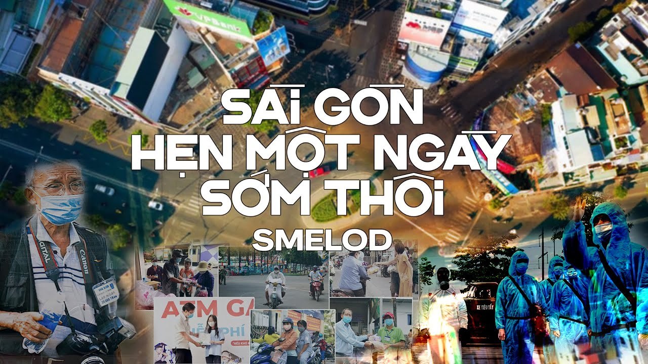 SÀI GÒN! HẸN MỘT NGÀY SỚM THÔI