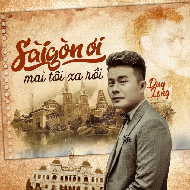 Sài Gòn Ơi, Mai Tôi Xa Rồi