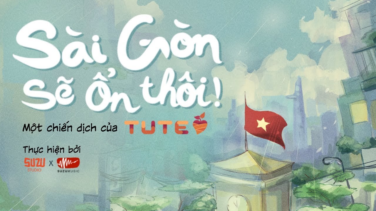 Sài Gòn Sẽ Ổn Thôi!
